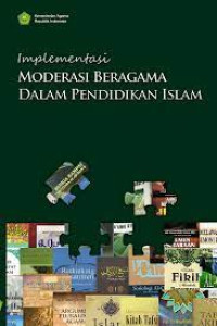 Image of Implementasi Moderasi Beragama Dalam Pendidikan Islam